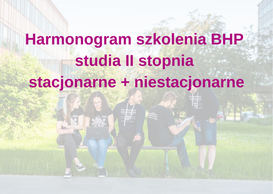 Harmonogram szkolenia BHP studia II stopnia stacjonarne + niestacjonarne
