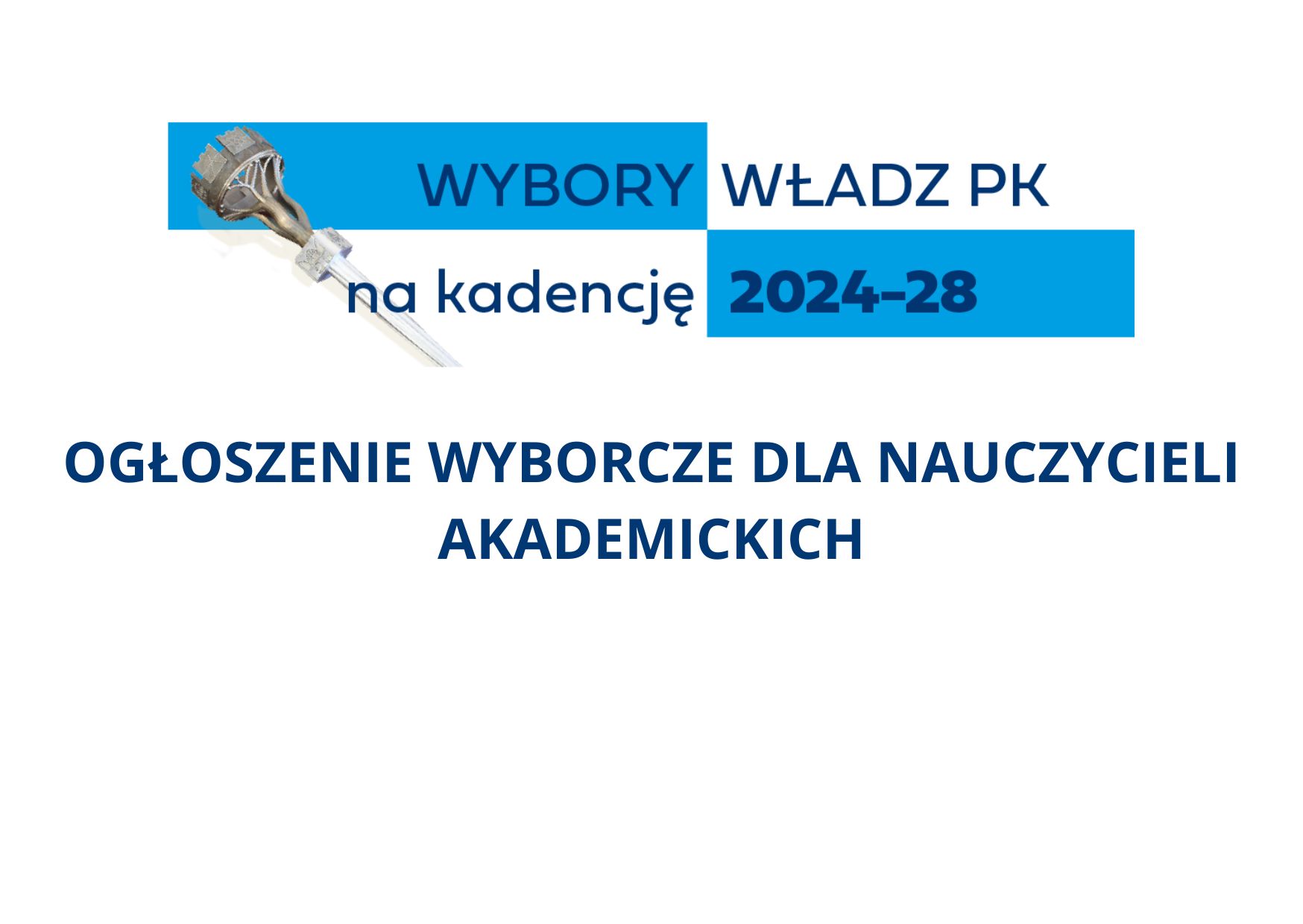 Ogłoszenia wyborcze dla nauczycieli akademickich