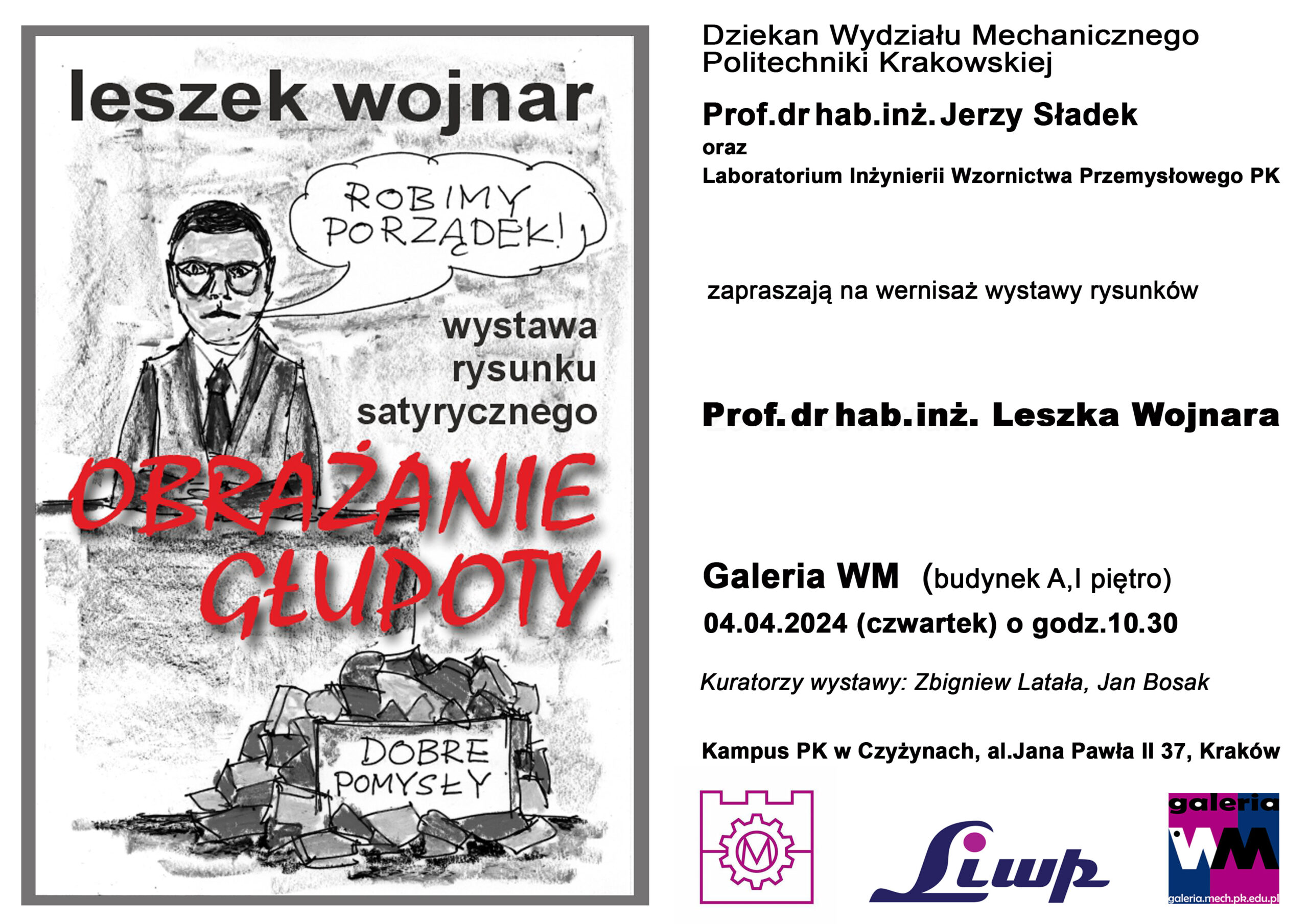 Wystawa rysunku satyrycznego prof. Leszka Wojnara