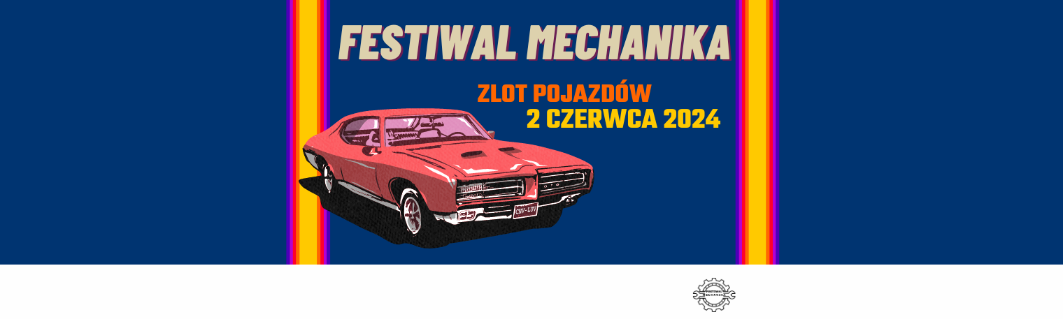 Wielkie Święto Wydziału Mechanicznego – Festiwal Mechanika 2024!