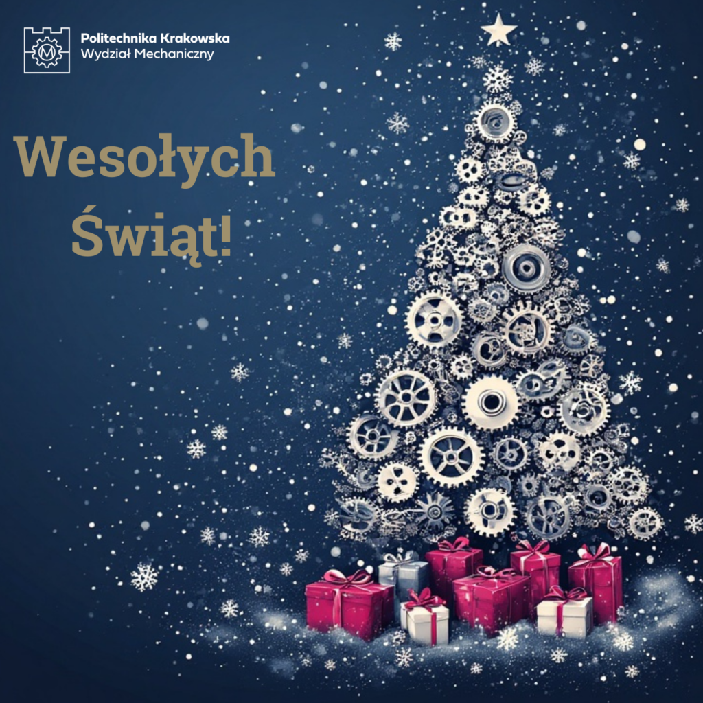 na górze z lewej logo wydziału mechanicznego, poniżej złoty napis "wesołych świąt", z prawej choinka złożona z kół zębatych, śrubek i innych mechanicznych elementów. Pod drzewkiem kilka prezentów.