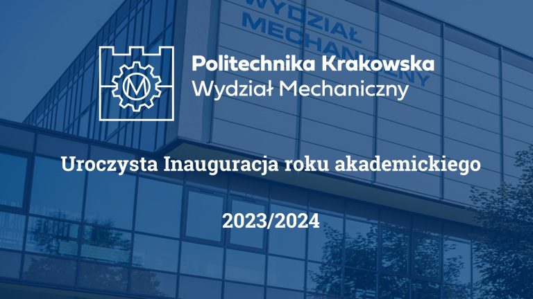 Inauguracja roku akademickiego 2023/2024 na Wydziale Mechanicznym