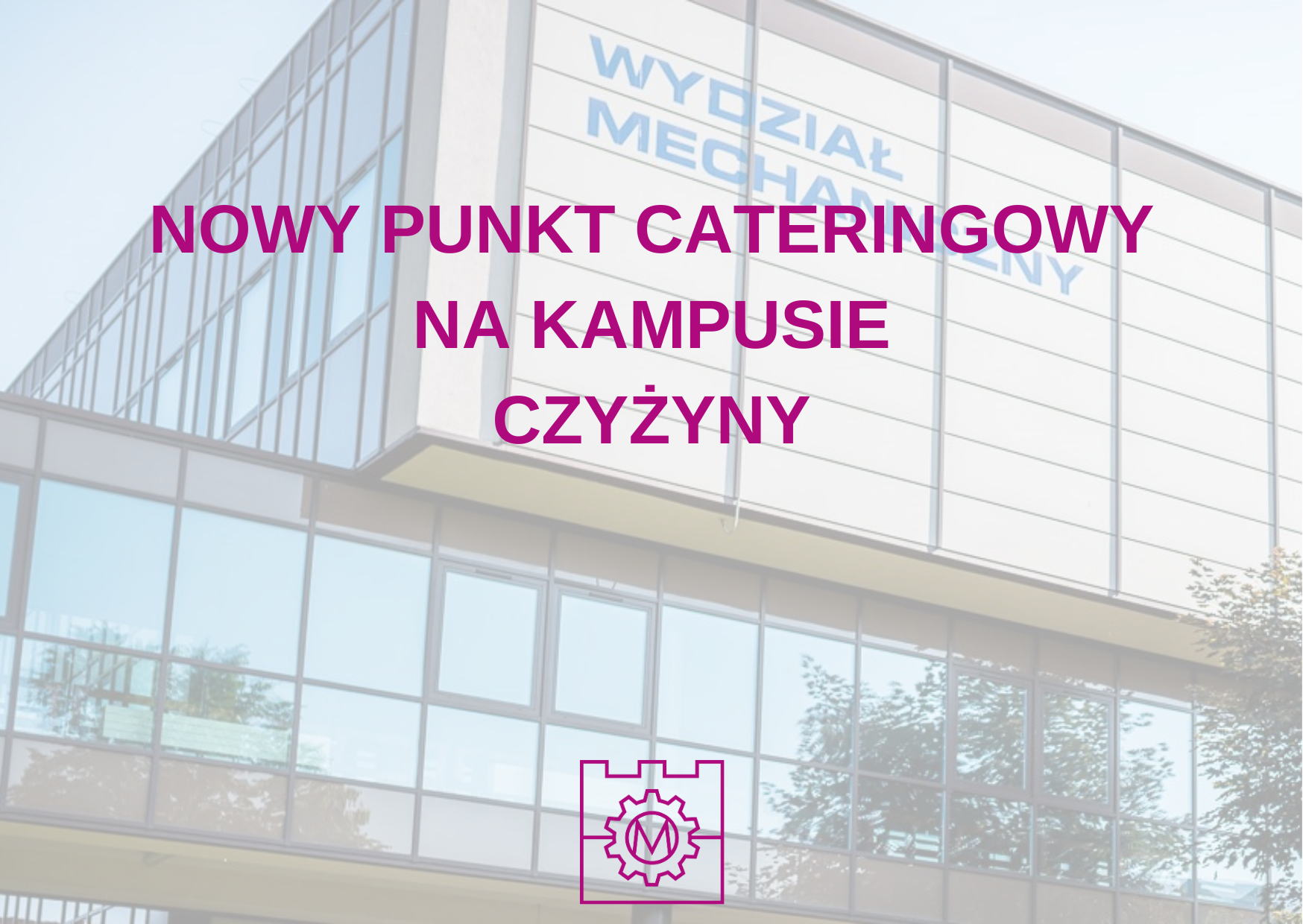 Nowy punkt cateringowy na campusie Czyżyny